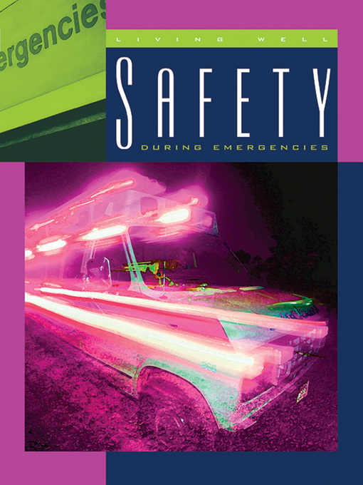 Title details for Safety during Emergencies by Lucia Raatma - Available